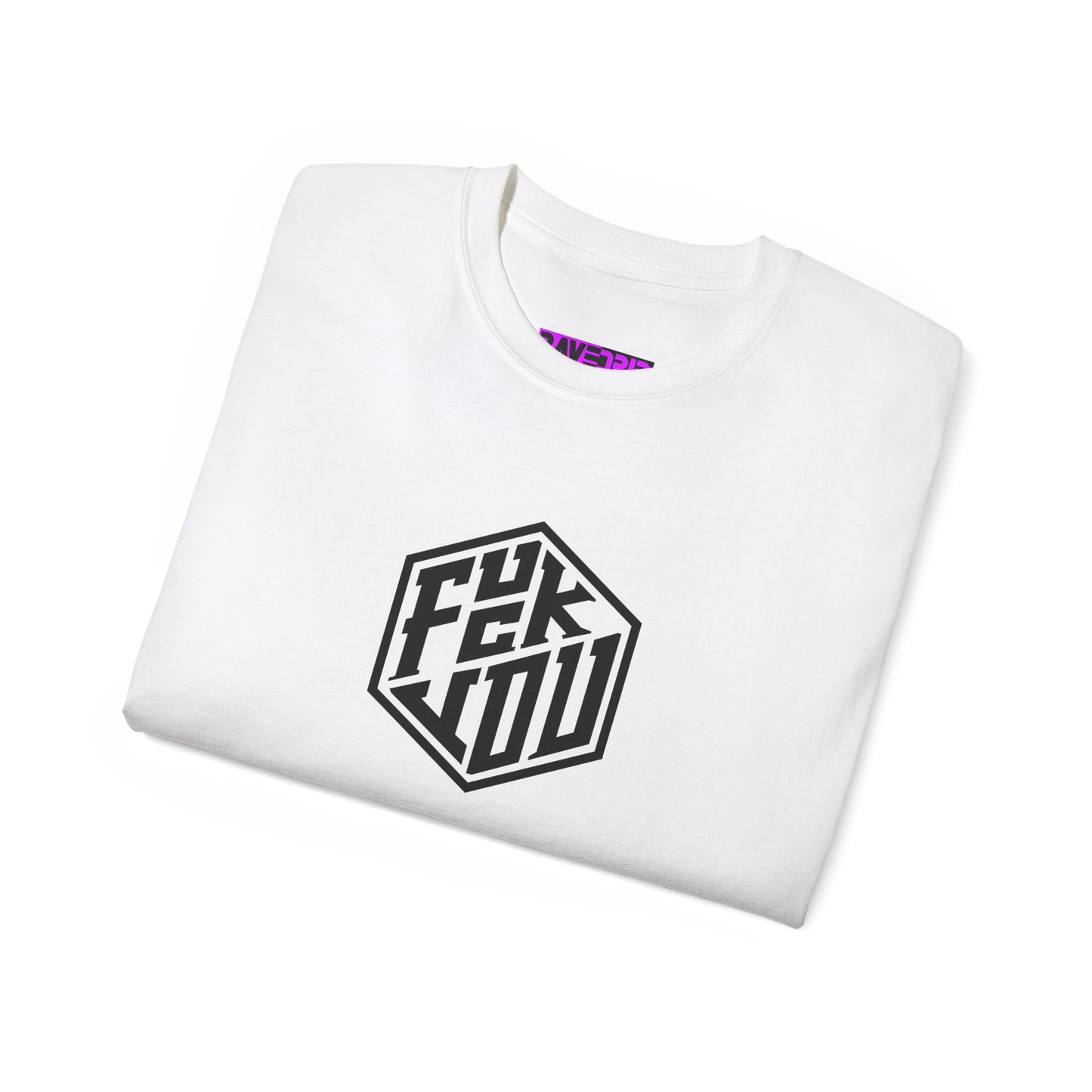 Fuck You White Unisex Ultra Cotton Tee