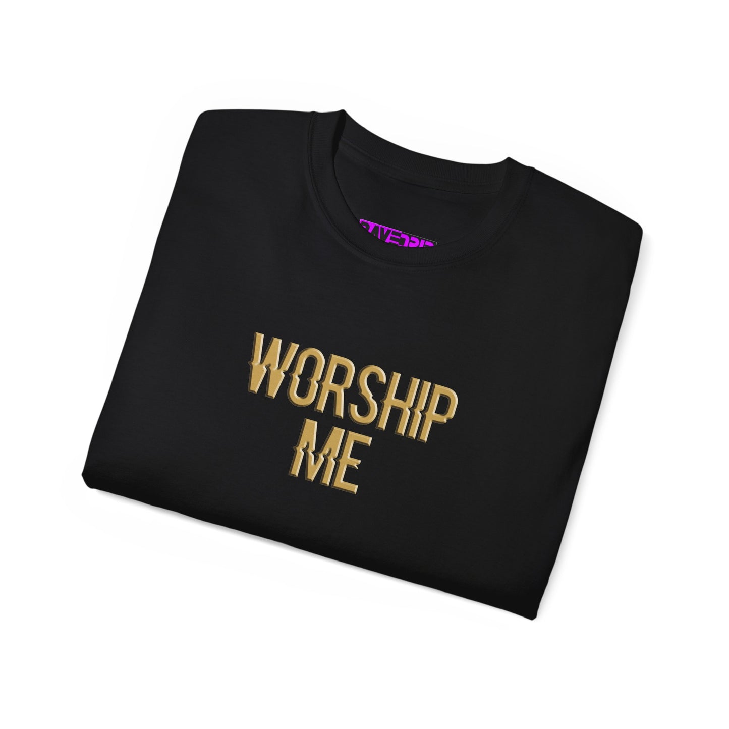 ‘Worship Me’ Graphic Tee – Rule the Room Without Saying a Word
