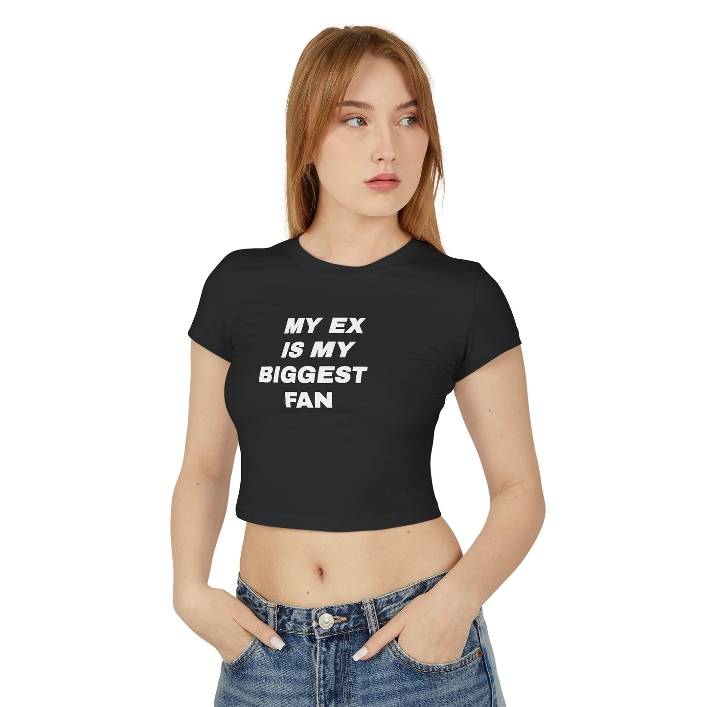 My Ex Is My Biggest Fan - Women's Crop Top made of 100% Organic Cotton