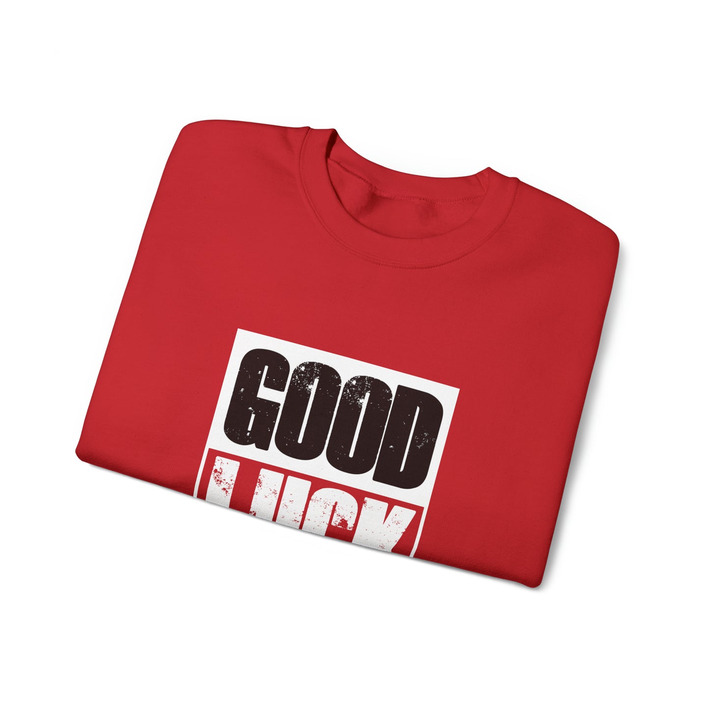 Good Luck Unisex Heavy Blend Sweatshirt