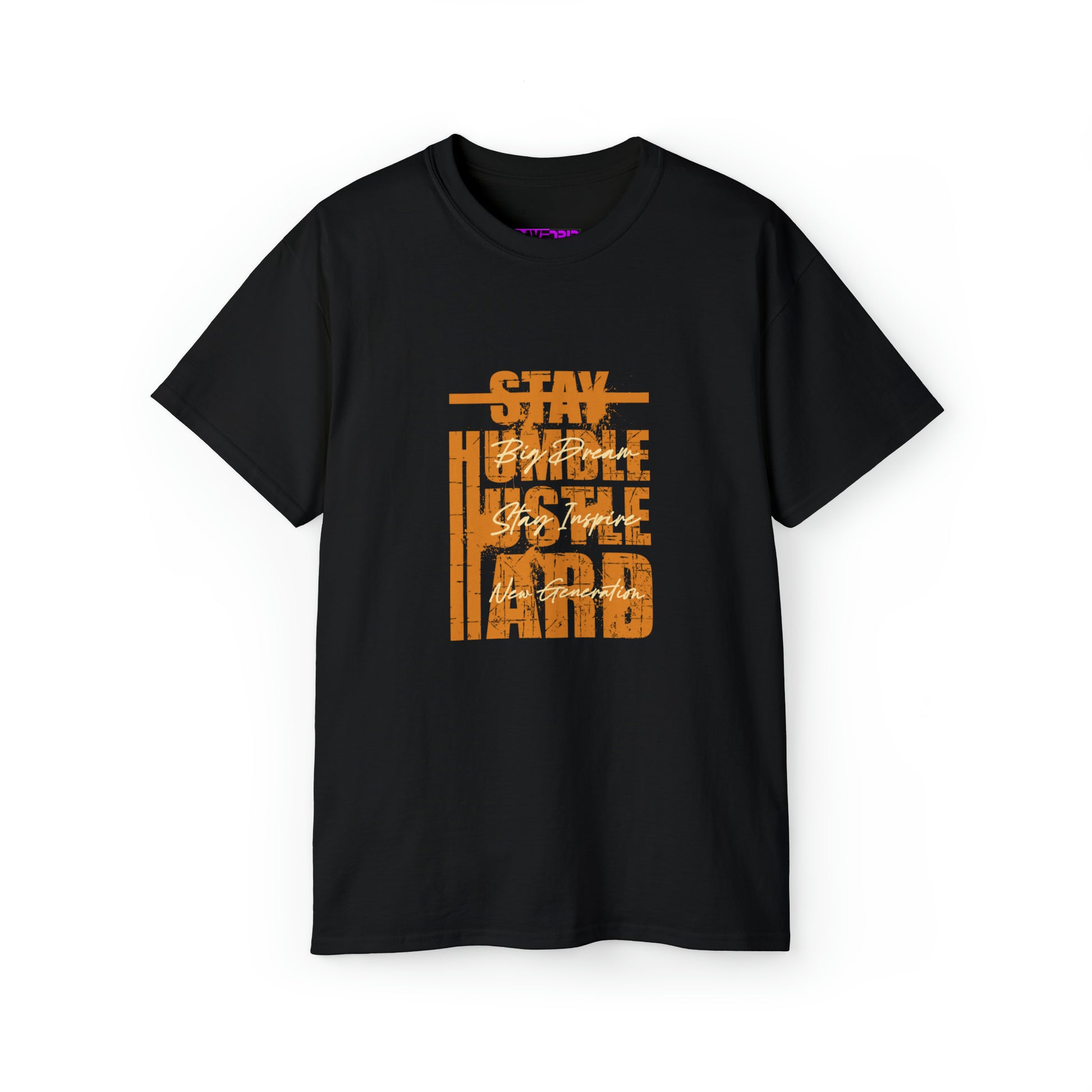 Stay Humble Hustle Hard Unisex Ultra Cotton Tee