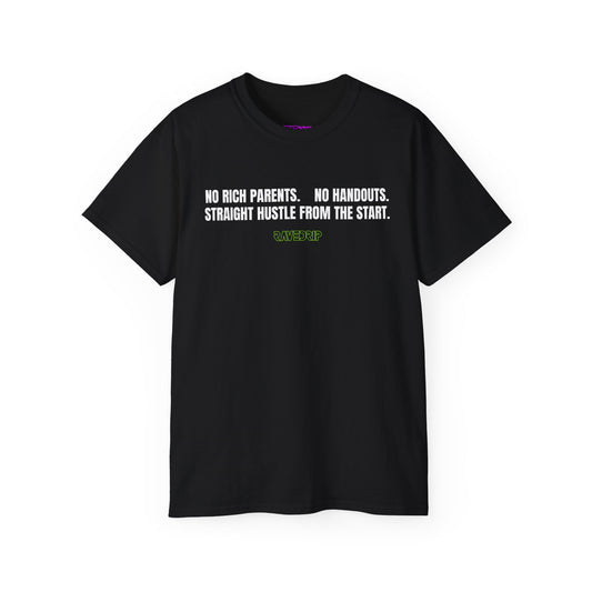 "Straight Hustle From The Start" Motivational T-Shirt