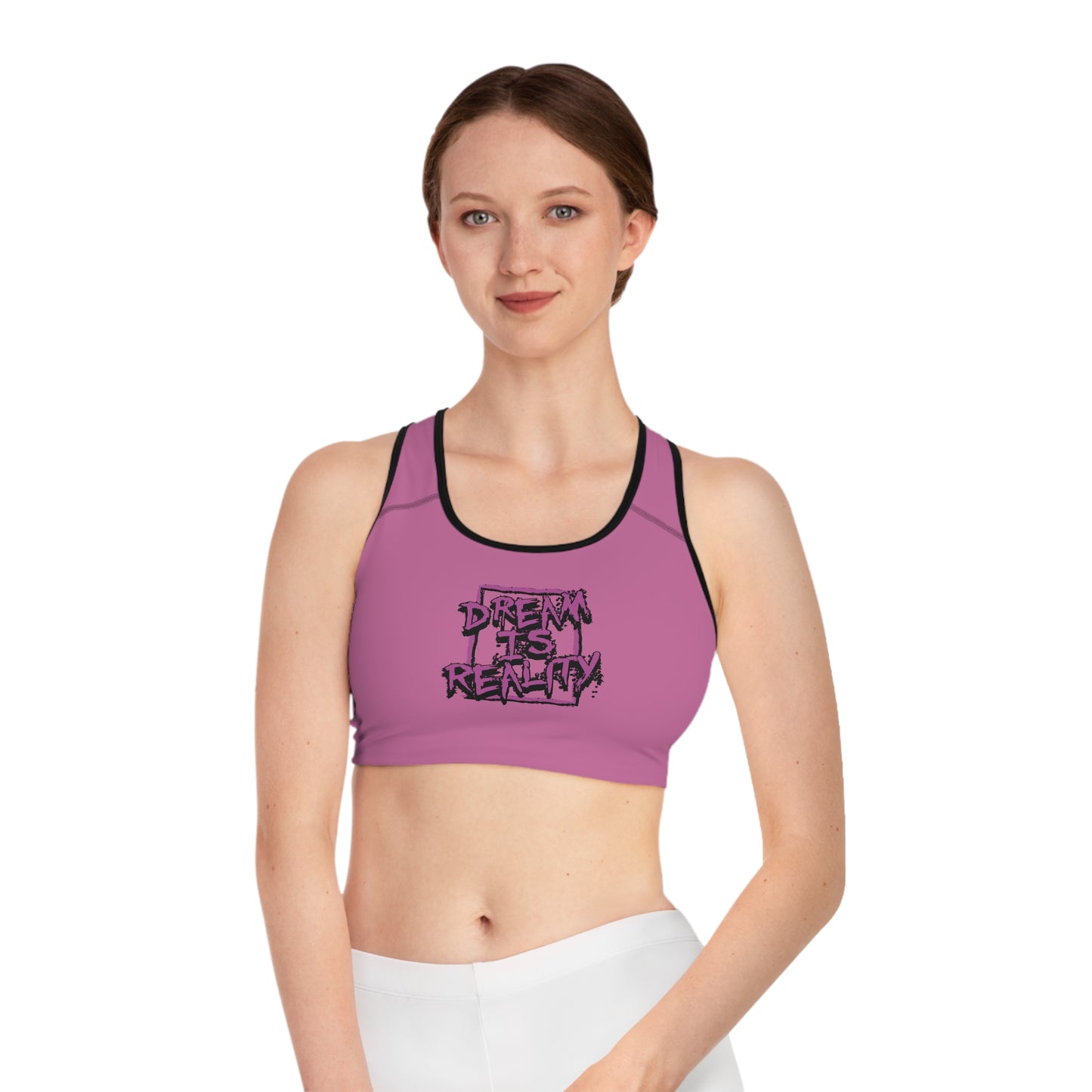 Dream Is Reality Sports Bra