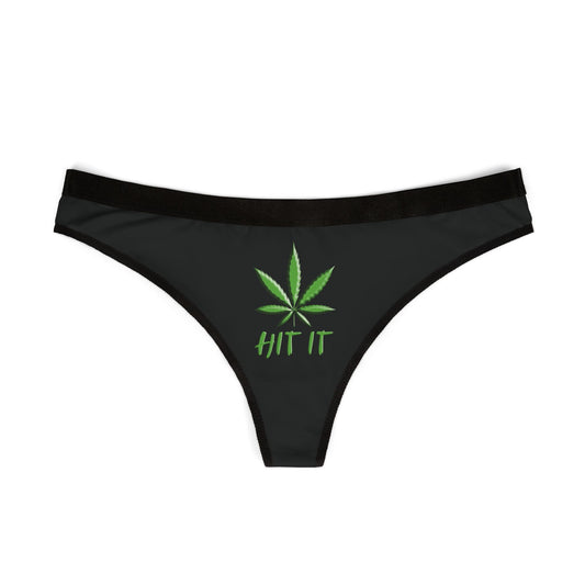 Front view of "Hit It" Cannabis Women's Thong with green weed print and soft waistband

