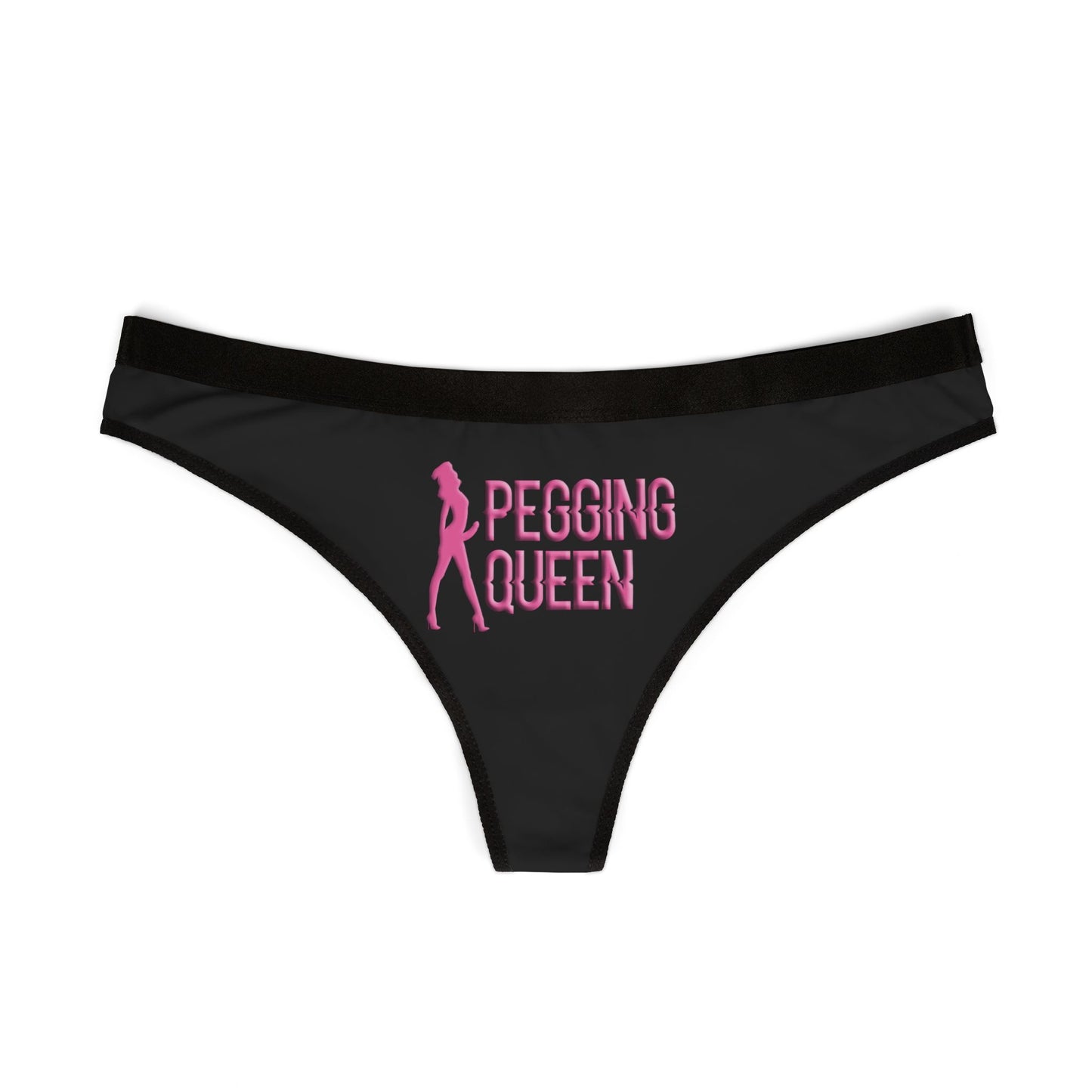 Pegging Queen women's thong laid flat – bold pink design with black waistband, edgy and flirty vibe.
