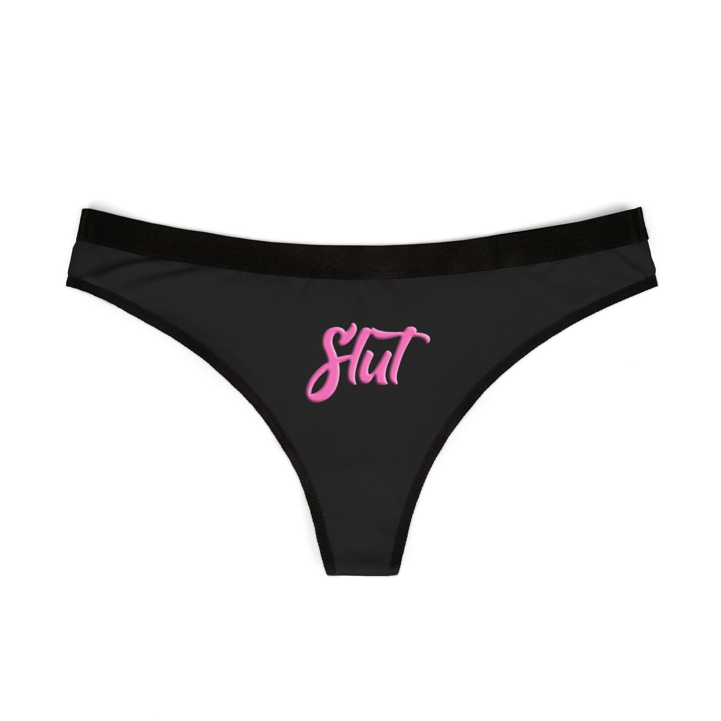 Sassy women's thong with ‘Slut’ design, crafted with breathable fabric and a comfortable fit for bold, confident self-expression.

